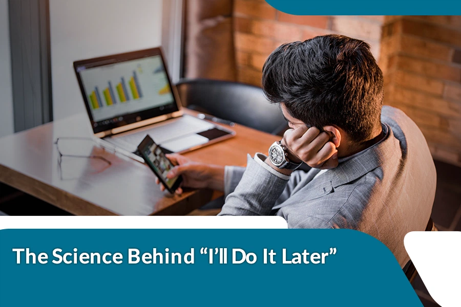 The science behind procrastination and why people choose to do tasks later.